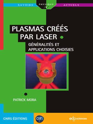 cover image of Plasmas créés par laser